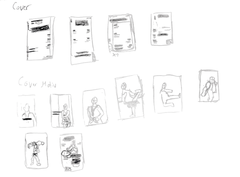 Flächenlayout Scribbels zum Cover. Oben sind Skizzen zum eigentlich Layout der wichtigen Elemente, darunter Motiv Skizzen als Eye-Catcher.